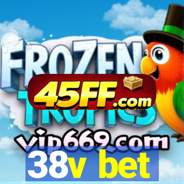 38v bet